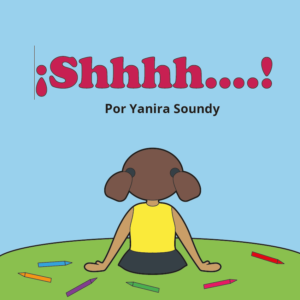 ¡Shhh...!